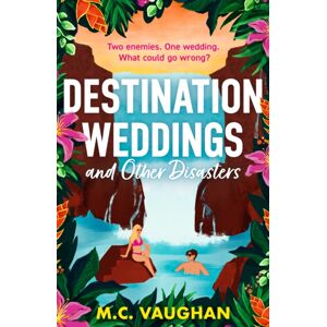 HarperCollins Publishers Destination Weddings And Other Disasters HarperCollins Publishers Destination Weddings And Other Disasters