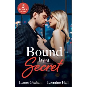 HarperCollins Publishers Bound By A Secret : Her Two Greek Secrets (Billion-Dollar Bride Swap) / King'S Heir Ultimatum (Babies For Royal Brides) HarperCollins Publishers Bound By A Secret : Her Two Greek Secrets (Billion-Dollar Bride Swap) / King'S Heir Ultimatum (Babies For Royal Brides)
