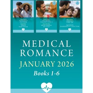 HarperCollins Publishers Medical Romance January 2026 Books 1-6 : A Family Made In The Er (Coastside Er) / Single Dad For The Daredevil Doctor / Nurse'S Night Before Valentine'S / Off-Limits Temptation For Dr. Day / From Fren HarperCollins Publishers Medical Romance January 2026 Books 1-6 : A Family Made In The Er (Coastside Er) / Single Dad For The Daredevil Doctor / Nurse'S Night Before Valentine'S / Off-Limits Temptation For Dr. Day / From Fren