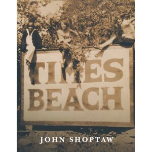 University of Notre Dame Press Times Beach University of Notre Dame Press Times Beach