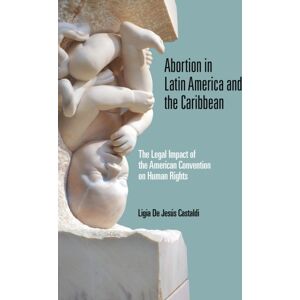 University of Notre Dame Press Abortion In Latin America And The Caribbean : The Legal Impact Of The American Convention On Human Rights University of Notre Dame Press Abortion In Latin America And The Caribbean : The Legal Impact Of The American Convention On Human Rights
