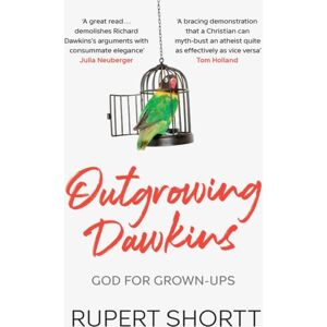 SPCK Publishing Outgrowing Dawkins : God For Grown-Ups SPCK Publishing Outgrowing Dawkins : God For Grown-Ups