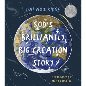 SPCK Publishing God'S Brilliantly Big Creation Story SPCK Publishing God'S Brilliantly Big Creation Story