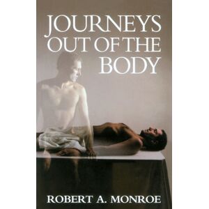Profile Books Ltd Journeys Out Of The Body Profile Books Ltd Journeys Out Of The Body