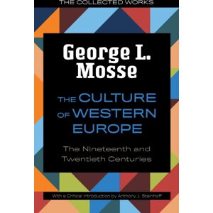 University of Wisconsin Press The Culture Of Western Europe : The Nineteenth And Twentieth Centuries University of Wisconsin Press The Culture Of Western Europe : The Nineteenth And Twentieth Centuries