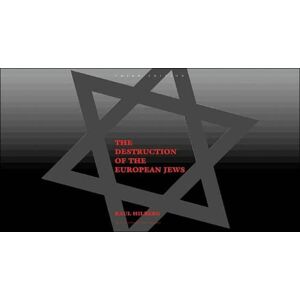 Yale University Press The Destruction Of The European Jews Yale University Press The Destruction Of The European Jews
