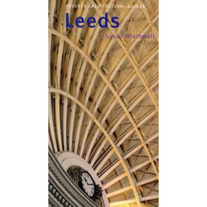 Yale University Press Leeds : Pevsner City Guide Yale University Press Leeds : Pevsner City Guide