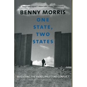Yale University Press One State, Two States : Resolving The Israel/palestine Conflict Yale University Press One State, Two States : Resolving The Israel/palestine Conflict