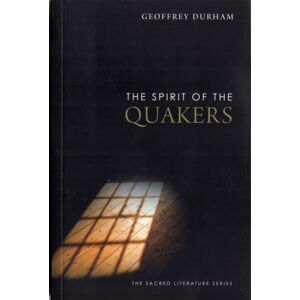 Yale University Press The Spirit Of The Quakers Yale University Press The Spirit Of The Quakers