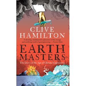 Yale University Press Earthmasters : The Dawn Of The Age Of Climate Engineering Yale University Press Earthmasters : The Dawn Of The Age Of Climate Engineering