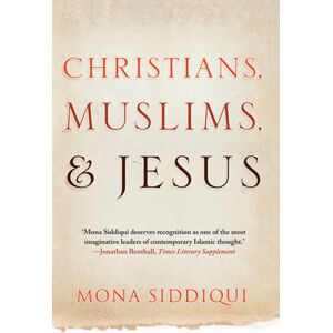 Yale University Press Christians, Muslims, And Jesus Yale University Press Christians, Muslims, And Jesus