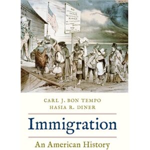 Yale University Press Immigration : An American History Yale University Press Immigration : An American History