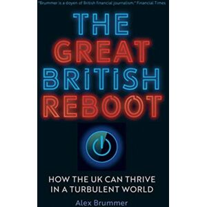 Yale University Press The Great British Reboot : How The Uk Can Thrive In A Turbulent World Yale University Press The Great British Reboot : How The Uk Can Thrive In A Turbulent World