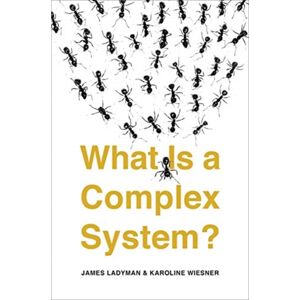 Yale University Press What Is A Complex System? Yale University Press What Is A Complex System?