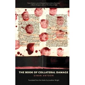 Yale University Press The Book Of Collateral Damage Yale University Press The Book Of Collateral Damage