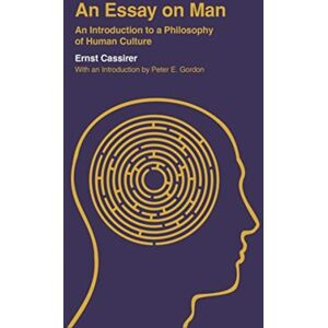 Yale University Press An Essay On Man : An Introduction To A Philosophy Of Human Culture Yale University Press An Essay On Man : An Introduction To A Philosophy Of Human Culture