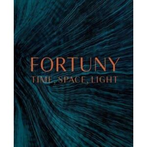 Yale University Press Fortuny : Time, Space, Light Yale University Press Fortuny : Time, Space, Light