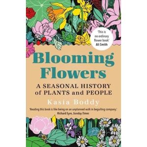 Yale University Press Blooming Flowers : A Seasonal History Of Plants And People Yale University Press Blooming Flowers : A Seasonal History Of Plants And People