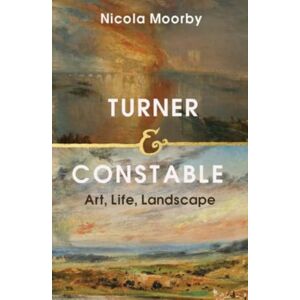 Yale University Press Turner And Constable : Art, Life, Landscape Yale University Press Turner And Constable : Art, Life, Landscape
