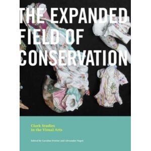 Yale University Press The Expanded Field Of Conservation Yale University Press The Expanded Field Of Conservation