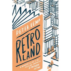 Yale University Press Retroland : A Reader'S Guide To The Dazzling Diversity Of Modern Fiction Yale University Press Retroland : A Reader'S Guide To The Dazzling Diversity Of Modern Fiction