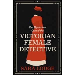 Yale University Press The Mysterious Case Of The Victorian Female Detective Yale University Press The Mysterious Case Of The Victorian Female Detective