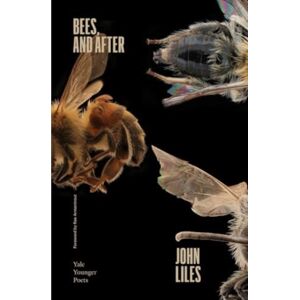 Yale University Press Bees, And After Yale University Press Bees, And After