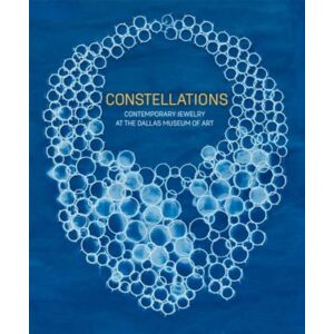 Yale University Press Constellations : Contemporary Jewelry At The Dallas Museum Of Art Yale University Press Constellations : Contemporary Jewelry At The Dallas Museum Of Art