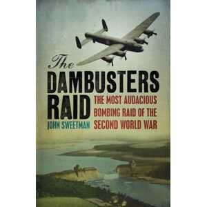 Orion Publishing Co The Dambusters Raid Orion Publishing Co The Dambusters Raid