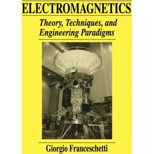 Springer Science+Business Media Electromagnetics : Theory, Techniques, And Engineering Paradigms Springer Science+Business Media Electromagnetics : Theory, Techniques, And Engineering Paradigms