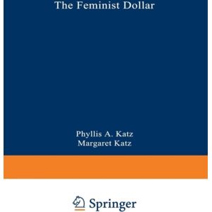 INGRAM PUBLISHER SERVICES US The Feminist Dollar : The Wise Woman’s Buying Guide INGRAM PUBLISHER SERVICES US The Feminist Dollar : The Wise Woman’s Buying Guide