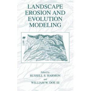 Springer Science+Business Media Landscape Erosion And Evolution Modeling Springer Science+Business Media Landscape Erosion And Evolution Modeling