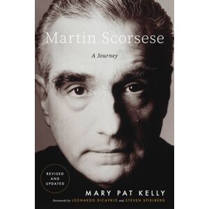 Little, Brown & Company Martin Scorsese : A Journey Little, Brown & Company Martin Scorsese : A Journey