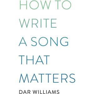 Little, Brown & Company How To Write A Song That Matters Little, Brown & Company How To Write A Song That Matters