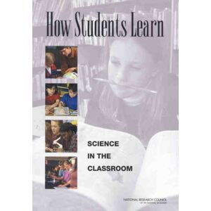 National Academies Press How Students Learn : Science In The Classroom National Academies Press How Students Learn : Science In The Classroom