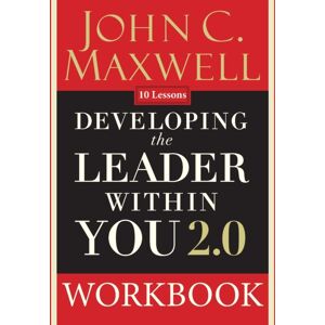 HarperChristian Resources Developing The Leader Within You 2.0 Workbook HarperChristian Resources Developing The Leader Within You 2.0 Workbook
