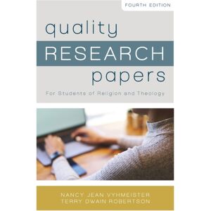 Zondervan Quality Research Papers : For Students Of Religion And Theology Zondervan Quality Research Papers : For Students Of Religion And Theology