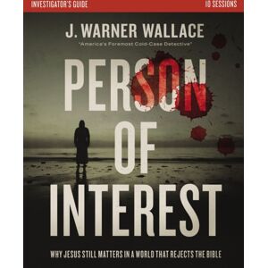 Zondervan Person Of Interest Investigator'S Guide : Why Jesus Still Matters In A World That Rejects The Bible Zondervan Person Of Interest Investigator'S Guide : Why Jesus Still Matters In A World That Rejects The Bible