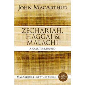 HarperChristian Resources Zechariah, Haggai, And Malachi : A Call To Rebuild HarperChristian Resources Zechariah, Haggai, And Malachi : A Call To Rebuild