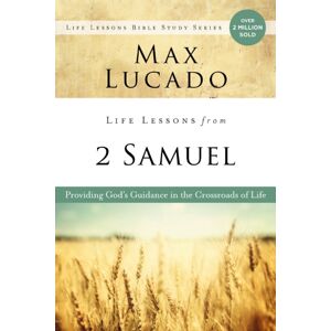 HarperChristian Resources Life Lessons From 2 Samuel : Providing God'S Guidance In The Crossroads Of Life HarperChristian Resources Life Lessons From 2 Samuel : Providing God'S Guidance In The Crossroads Of Life