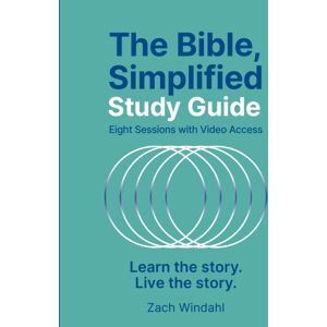 HarperChristian Resources The Bible, Simplified Study Guide Plus Streaming Video : Learn The Story. Live The Story. HarperChristian Resources The Bible, Simplified Study Guide Plus Streaming Video : Learn The Story. Live The Story.