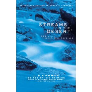 Zondervan Streams In The Desert : 366 Daily Devotional Readings Zondervan Streams In The Desert : 366 Daily Devotional Readings