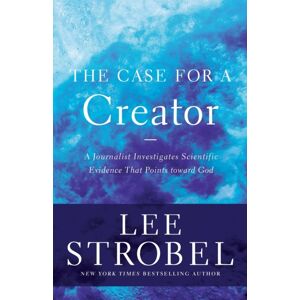 Zondervan The Case For A Creator : A Journalist Investigates Scientific Evidence That Points Toward God Zondervan The Case For A Creator : A Journalist Investigates Scientific Evidence That Points Toward God
