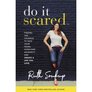 Zondervan Do It Scared : Finding The Courage To Face Your Fears, Overcome Adversity, And Create A Life You Love Zondervan Do It Scared : Finding The Courage To Face Your Fears, Overcome Adversity, And Create A Life You Love
