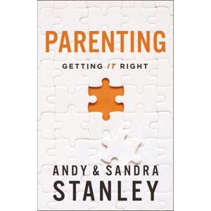 Zondervan Parenting : Getting It Right Zondervan Parenting : Getting It Right