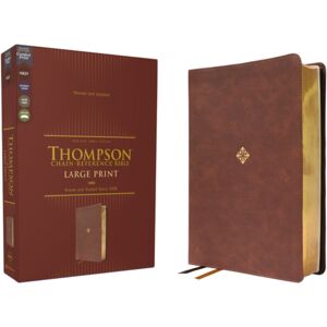 Zondervan Nkjv, Thompson Chain-Reference Bible, Large Print, Leathersoft, Brown, Red Letter, Comfort Print Zondervan Nkjv, Thompson Chain-Reference Bible, Large Print, Leathersoft, Brown, Red Letter, Comfort Print