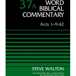 Zondervan Acts 1-9:42, Volume 37a Zondervan Acts 1-9:42, Volume 37a