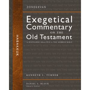 Zondervan Habakkuk : A Discourse Analysis Of The Hebrew Bible Zondervan Habakkuk : A Discourse Analysis Of The Hebrew Bible