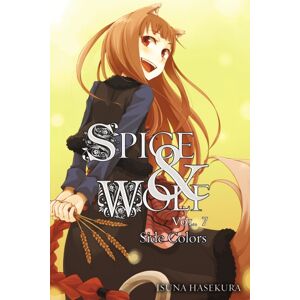 Little, Brown & Company Spice And Wolf: Vol 7 - Novel : Side Colors Little, Brown & Company Spice And Wolf: Vol 7 - Novel : Side Colors