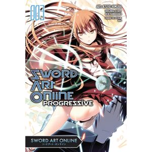 Little, Brown & Company Sword Art Online Progressive, Vol. 3 (Manga) Little, Brown & Company Sword Art Online Progressive, Vol. 3 (Manga)